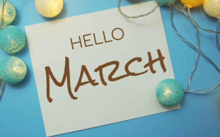 Hello March