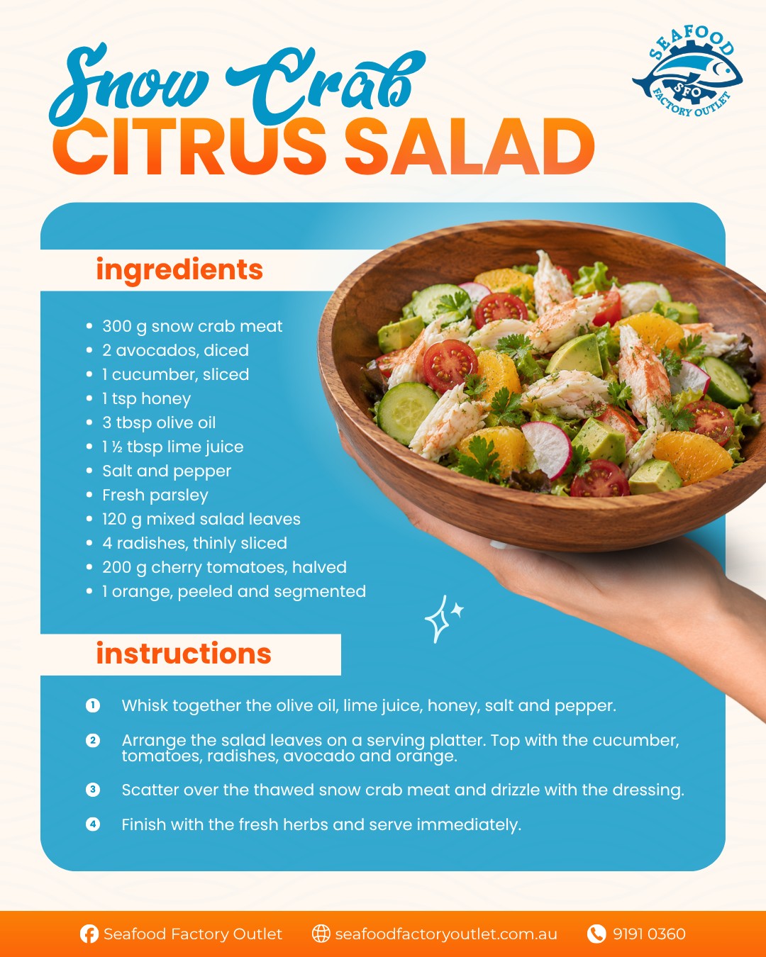 Looking for a light and refreshing meal idea for the family? Toss together this vibrant Snow Crab Citrus Salad at home with our easy recipe guide! Pick up your ingredients from our shop at 41 Clapham Rd, Regents Park, or order online for a quick pickup today!

#SeafoodFactoryOutlet #SnowCrab #EasyRecipes #SydneySeafood